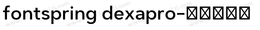 fontspring dexapro字体转换